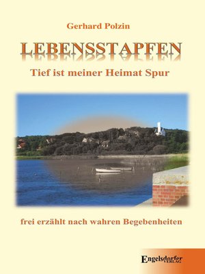 cover image of Lebensstapfen. Tief ist meiner Heimat Spur